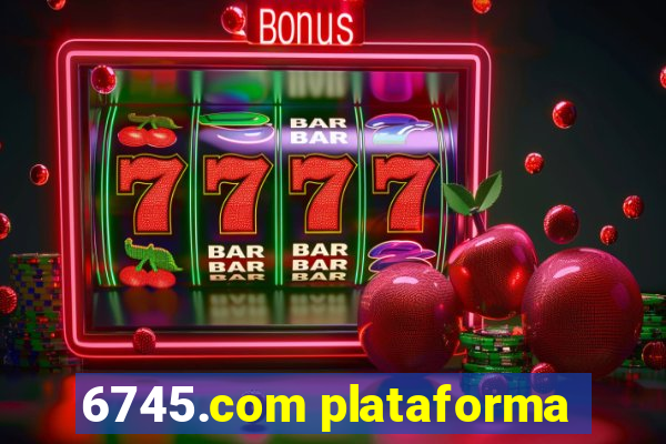 6745.com plataforma